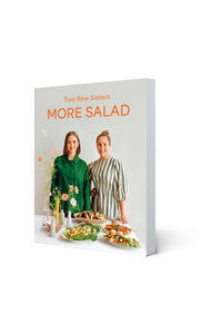 More Salad: Two Raw Sisters